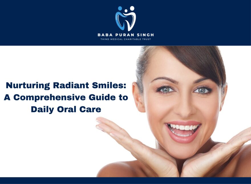 Affordable dental care Ludhiana, Dental charitable trust Ludhiana, Accessible dental services, Ludhiana dental health, Medical charitable trust Ludhiana, Affordable oral hygiene, Ludhiana dental charitable trust, charitable trust Ludhiana, Dental cost assistance, Baba Puran Singh Trust dental care