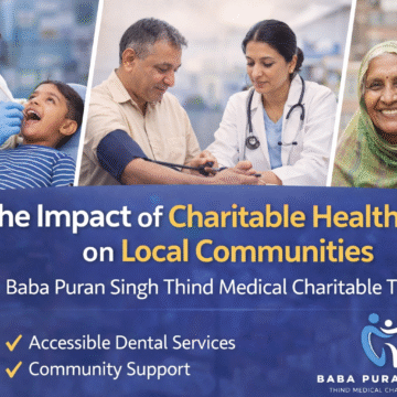 Affordable dental care Ludhiana, Dental charitable trust Ludhiana, Accessible dental services, Ludhiana dental health, Medical charitable trust in Ludhiana, Affordable oral hygiene, Ludhiana dental charitable trust, charitable trust Ludhiana, Dental cost assistance, Baba Puran Singh Trust dental care